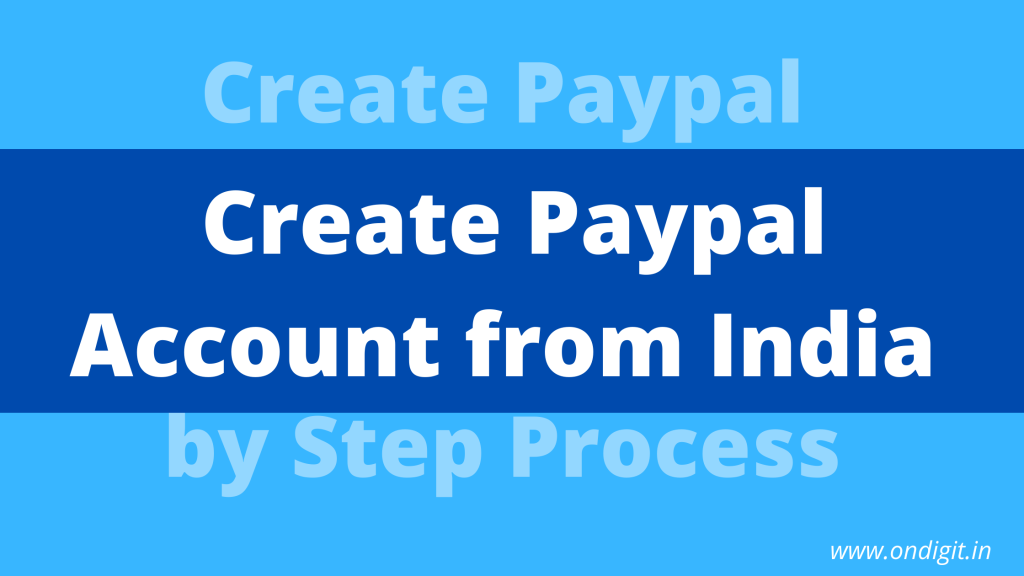 paypal earning online , paypal payment proof , paypal account opening , create paypal account from india , india paypal account , ondigit