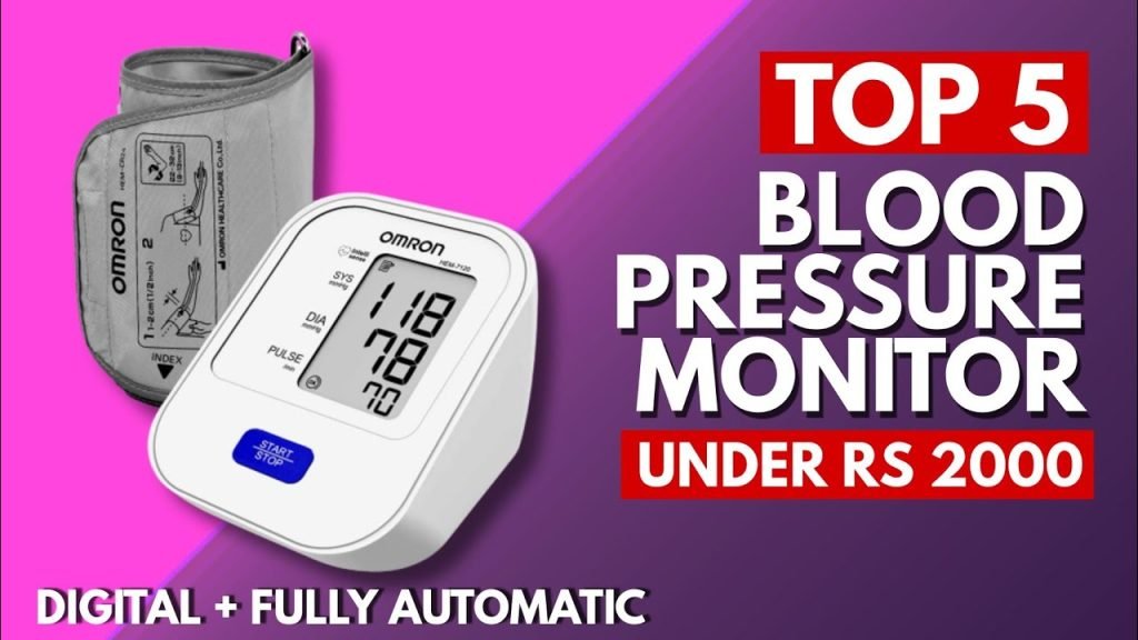 Blood Pressure Monitoring Device under 2000