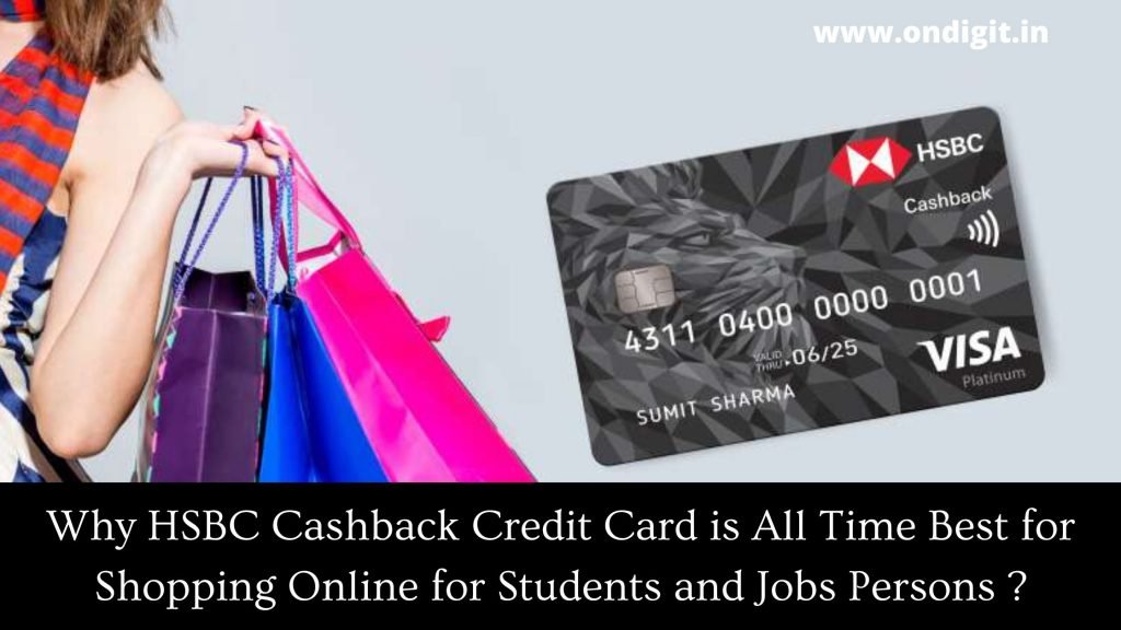 hsbc cashback credit card , hsbc credit , credit card apply , credit card online , icici credit card , credit schemes hsbc, ondigit, ondigit in , ondigit