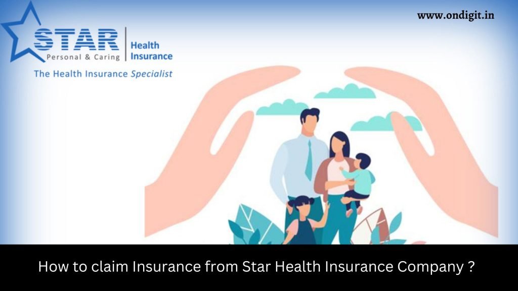 claim from star health insurance , health insurance from star health , star health claim process , star health insurance helpline , star health insurance cost, ondigit.in, ondigit